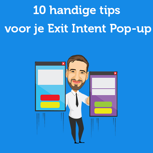 10 helpful tips for your Exit Intent Pop-up