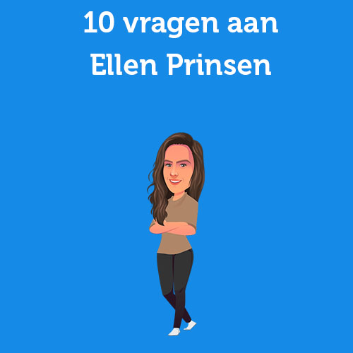 10 questions for Ellen Prinsen