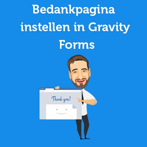 Setting up thank you page in Gravity Forms