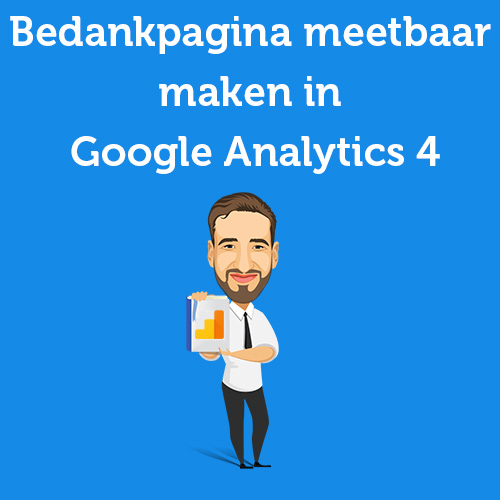 Tutorial: Making thank you page measurable in Google Analytics 4