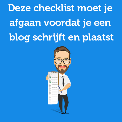 This checklist you should go through before writing and posting a blog