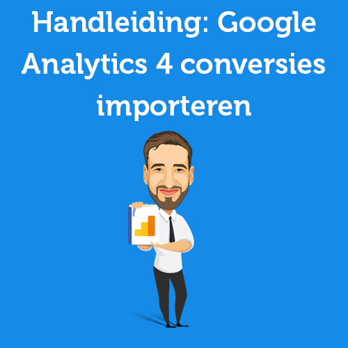 Tutorial: importing Google Analytics 4 conversions into Google Ads