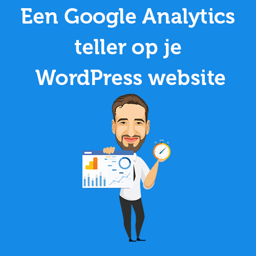 In 2 steps to a Google Analytics counter on your WordPress website