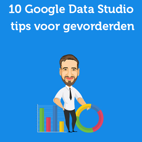 10 Google Data Studio tips for advanced users