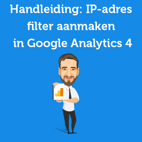 Tutorial: creating IP address filter in Google Analytics 4