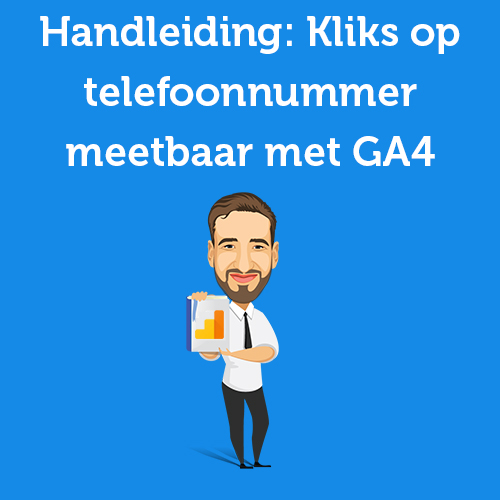 Making clicks on phone number measurable with Google Analytics 4