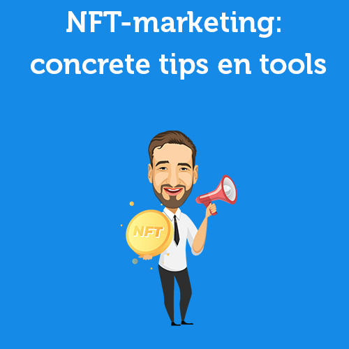 NFT marketing: concrete tips and tools