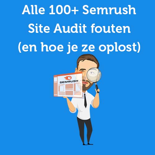 All 100+ Semrush Site Audit errors (and how to fix them)