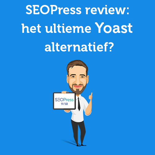 SEOPress Review 2024: the ultimate Yoast alternative?