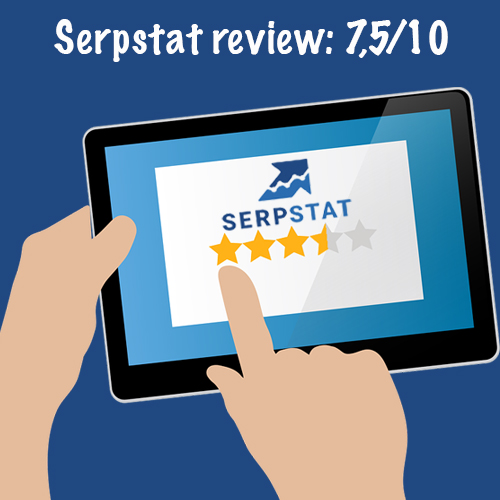 Serpstat review: My unsalted opinion after 3 months of use