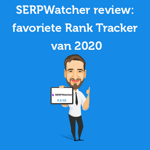 SERPWatcher review: favorite Rank Tracker of 2024