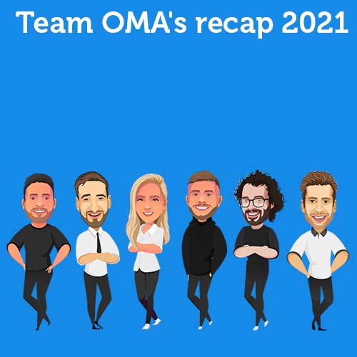 Team OMA's recap 2021