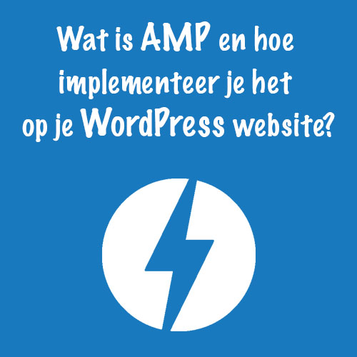 What is AMP and how do you implement it on your WordPress website?