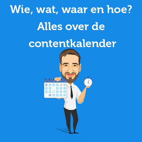 Who, what, where and how? All about the content calendar